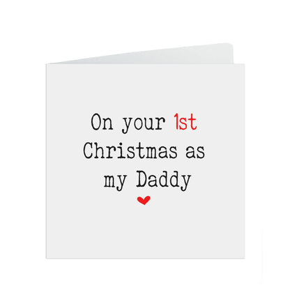 To My Daddy Christmas Card From Son Or Daughter, 1st Christmas As My Dad