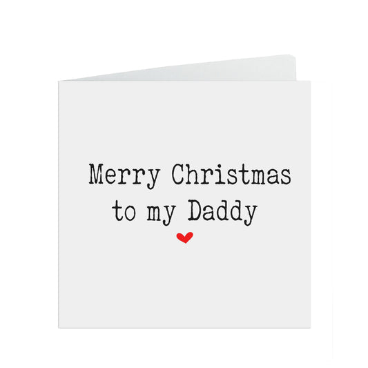 Merry Christmas To My Daddy, Christmas Card From Son Or Daughter