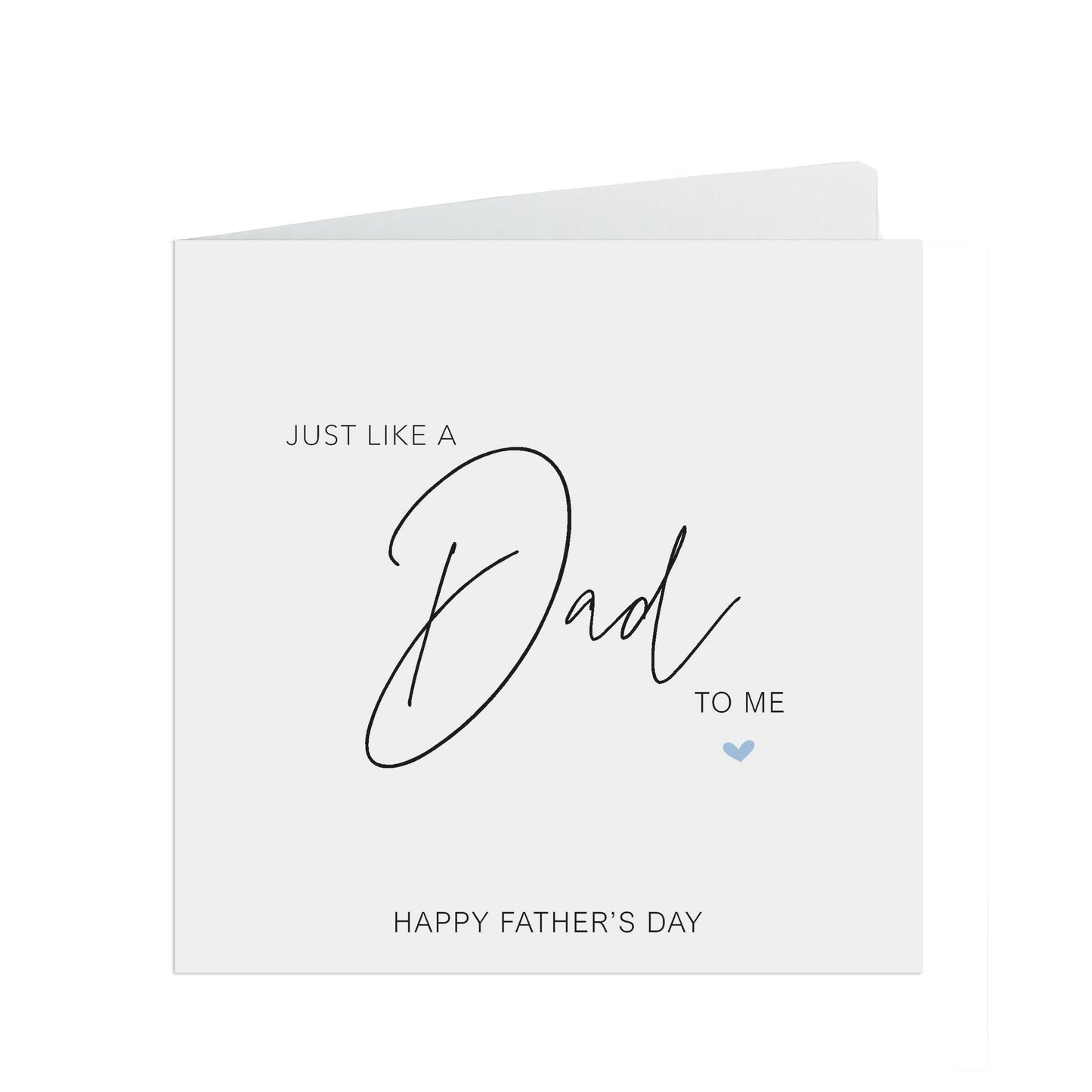  Just Like A Dad To Me, Simple Father's Day Card by PMPRINTED 