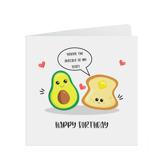 Birthday Pun Card, You're The Avocado Toast