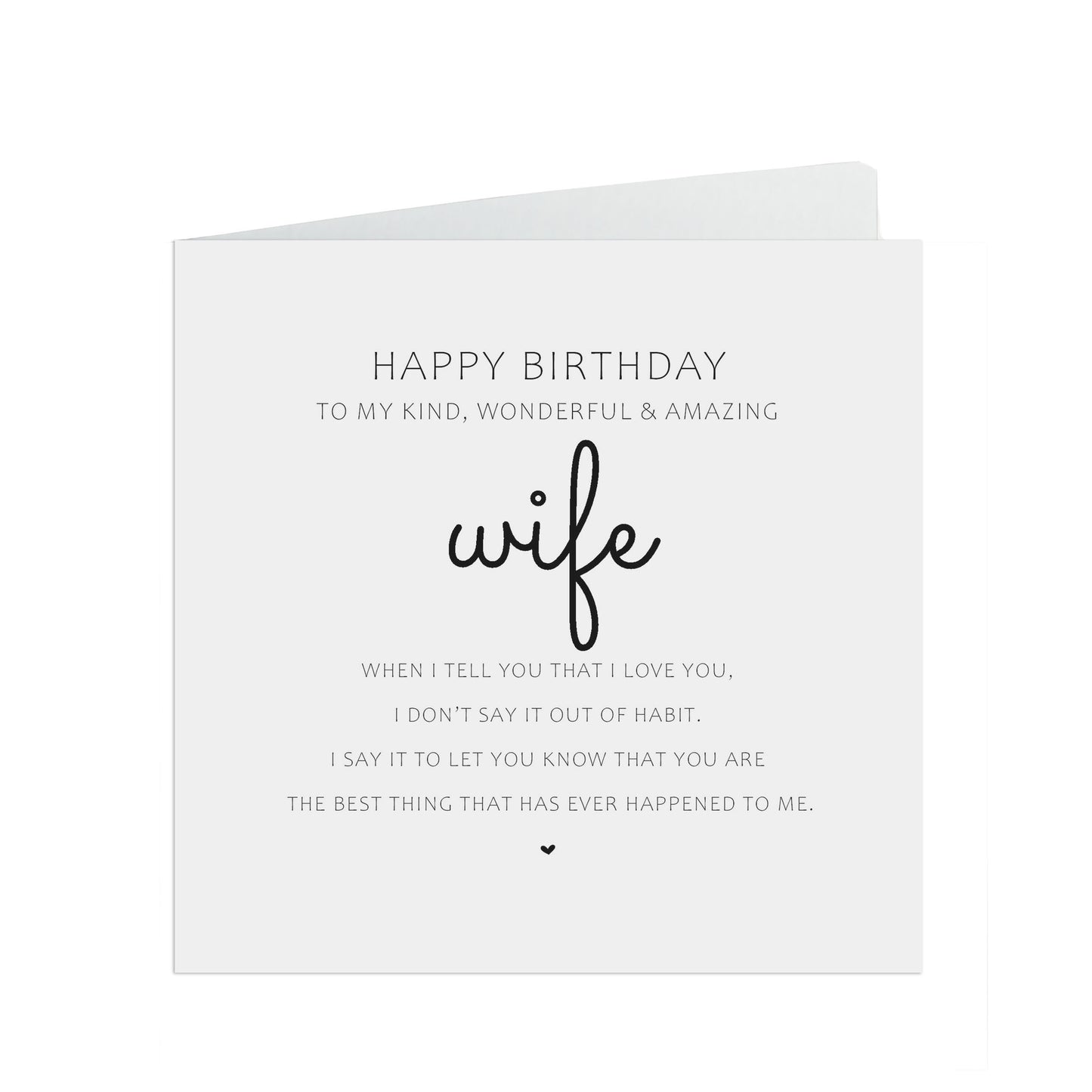 Wife Birthday Card, Best Thing That Ever Happened To Me, Simple Elegant Design