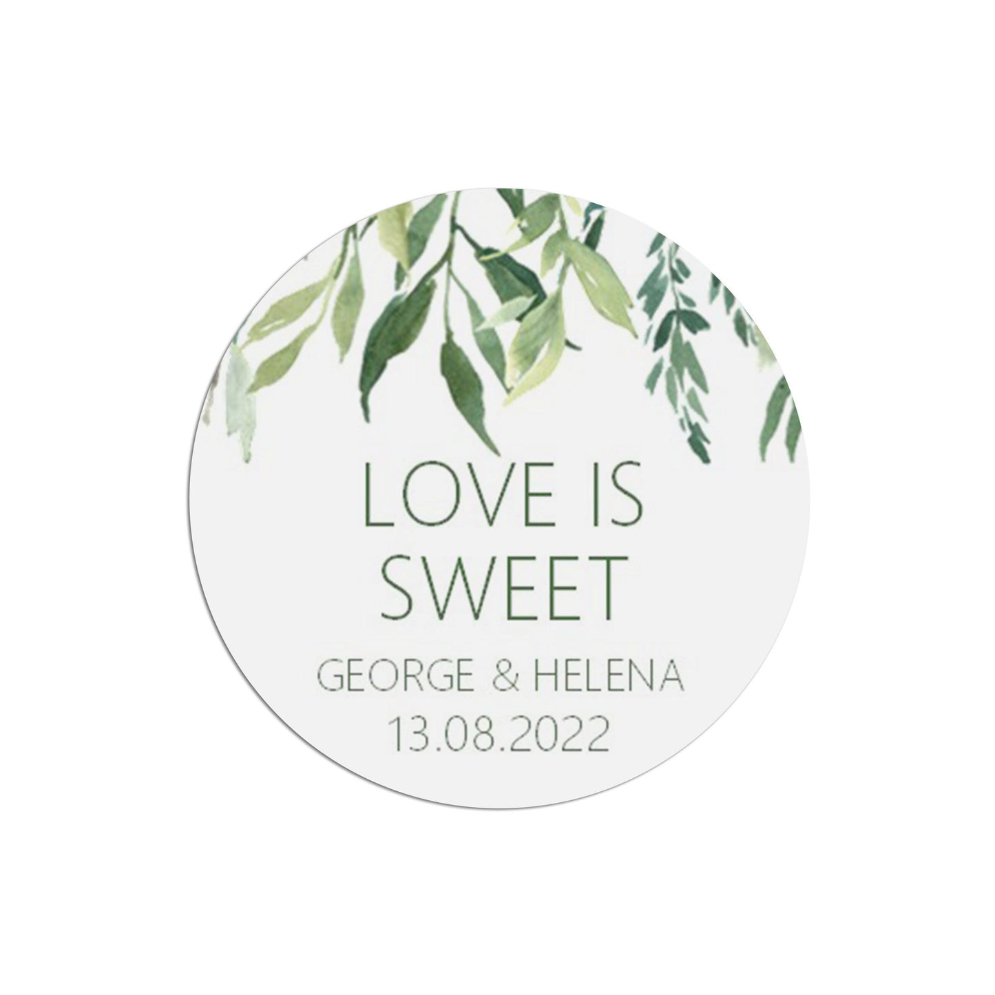Love Is Sweet Wedding Stickers, Greenery 37mm Round With Personalisation At The Bottom x 35 Stickers Per Sheet