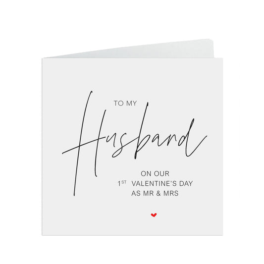 Husband First Valentine's As Mr & Mrs Valentine's Day Card