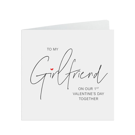 Girlfriend First Valentine's Day Card, Romantic Script Design