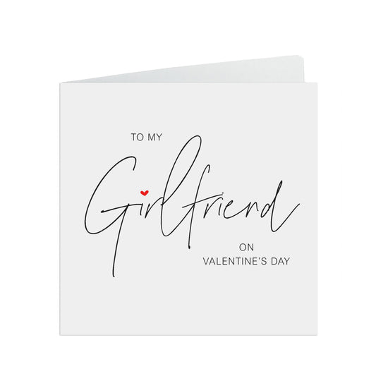 Girlfriend Valentine's Day Card, Romantic Script Design