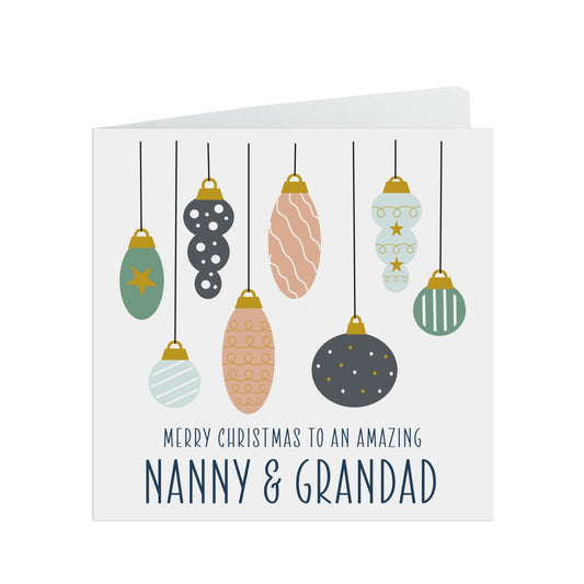 Nanny And Grandad Christmas Card -For Grandparents From Grandson Or Granddaughter, Hanging Baubles Design