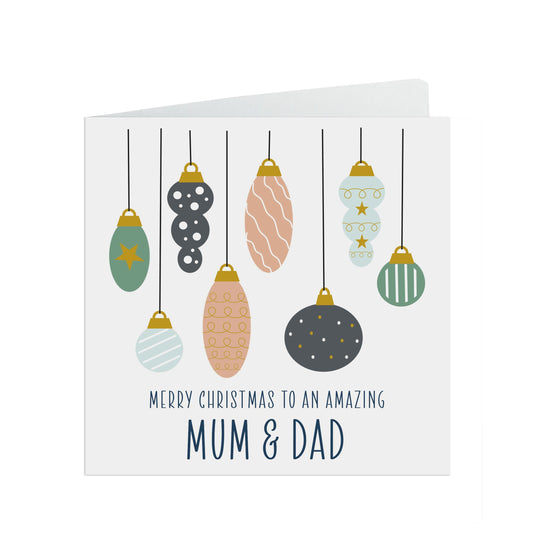 Mum & Dad Christmas Card - For parents From Son Or Daughter, Hanging Baubles design