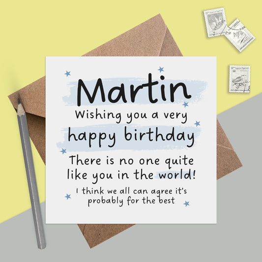 Personalised Funny Birthday Card - No One Like You