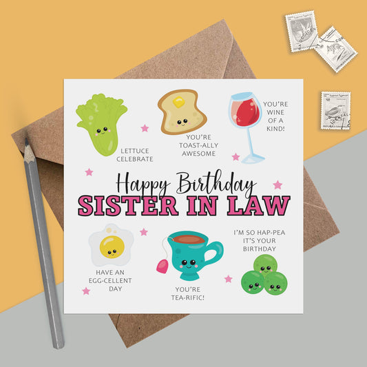 Sister In Law Birthday Card - Funny Pun Birthday Card
