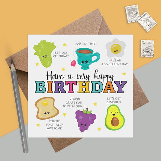 Pun Birthday Card - Funny Pun Card - Have A Happy Birthday