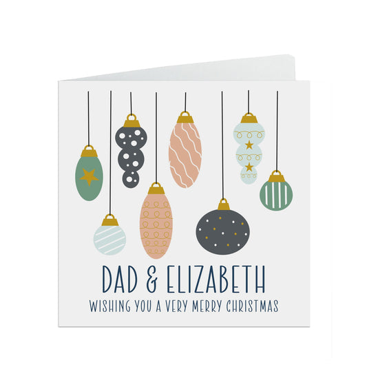 Dad And Partner Christmas Card, Bauble Design