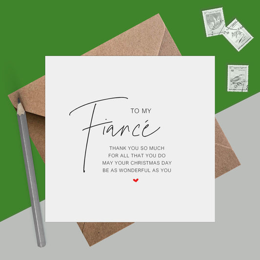 Fiancé Christmas Card - For All That You Do - Romantic Poem Christmas Card