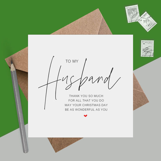 Husband Christmas Card - For All That You Do - Romantic Poem Christmas Card