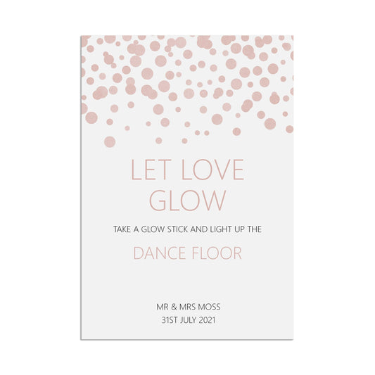  Let Love Glow Glowsticks Wedding Sign, Blush Confetti Personalised A5, A4, Or A3 by PMPRINTED 