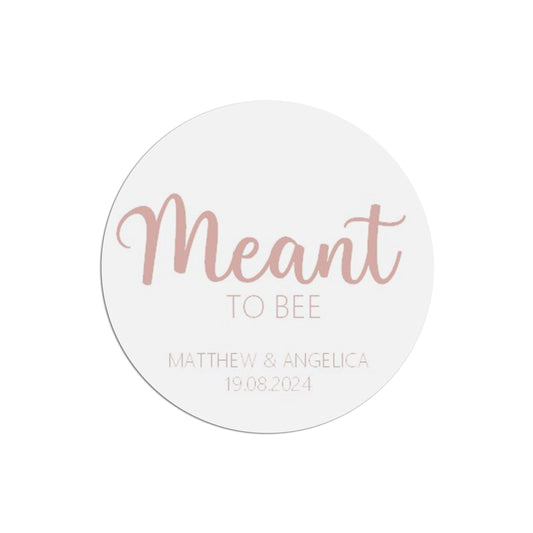  Meant To Bee Wedding Sticker, Rose Gold Effect 37mm Round With Personalisation At The Bottom x 35 Stickers Per Sheet by PMPRINTED 