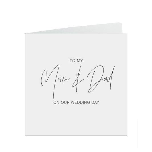  Mum And Dad On Our Wedding Day Card, Elegant Black & White Design, 6x6 Inches In Size With A White Envelope. by PMPRINTED 
