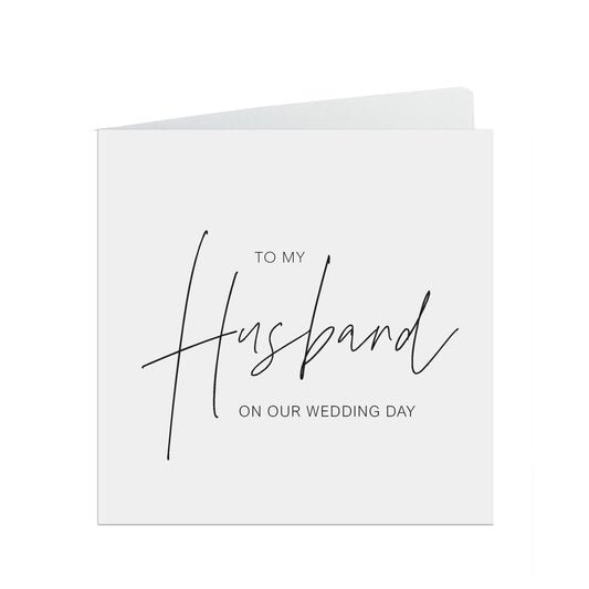  My Husband On Our Wedding Day Card,  Elegant Black & White Design, 6x6 Inches In Size With A White Envelope. by PMPRINTED 