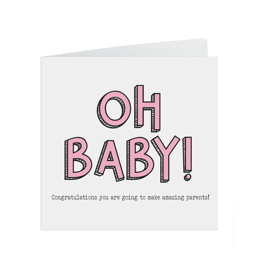  Oh baby! You are going to make amazing parents, Pregnancy card pink by PMPRINTED 