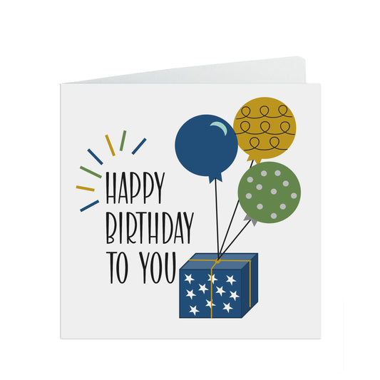 Happy Birthday To You, Balloons & Gift Birthday Card