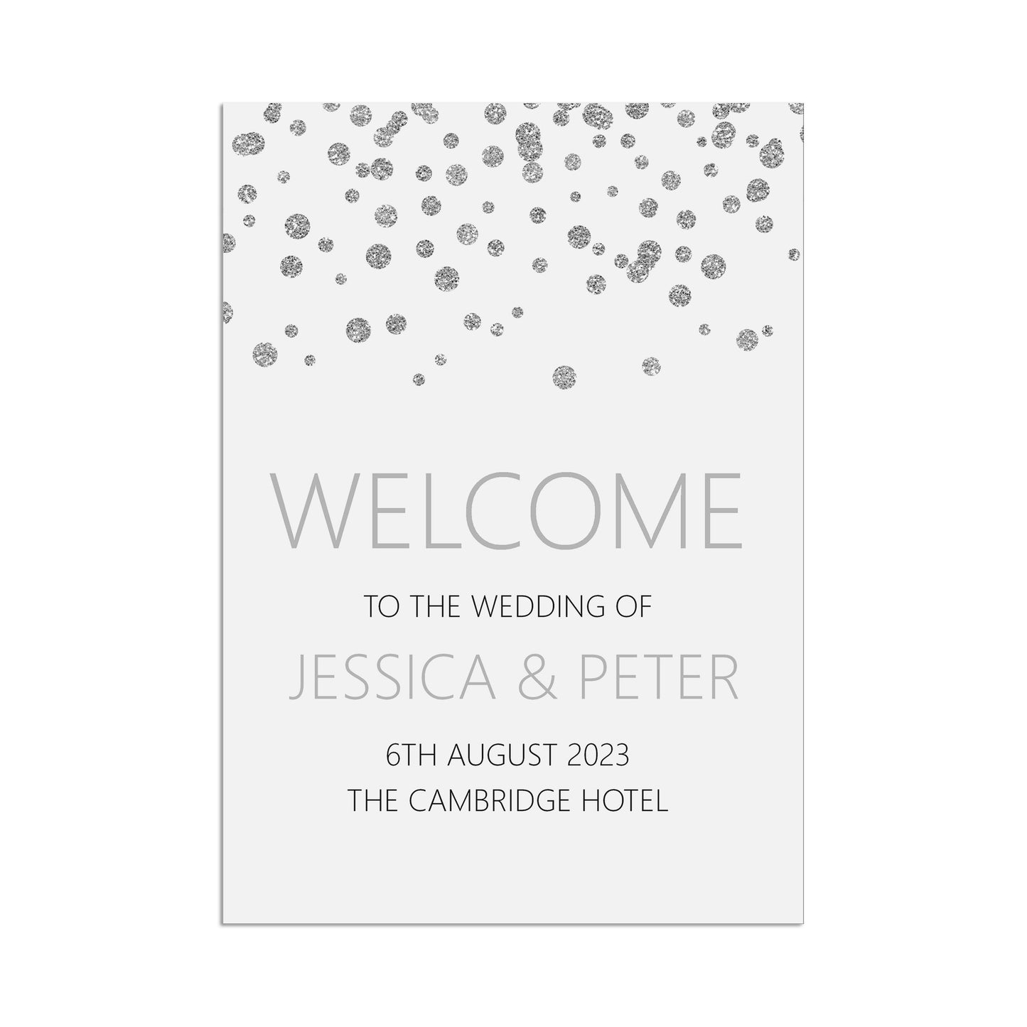 Silver Confetti Welcome To The Wedding Of Sign - 5 Sizes Available