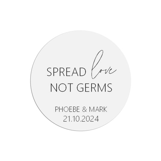  Spread Love Not Germs Wedding Sticker, Black & White 37mm Round With Personalisation At The Bottom x 35 Stickers Per Sheet by PMPRINTED 