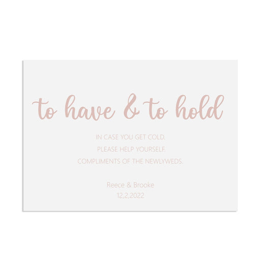  To Have And To Hold, Blankets Rose Gold Effect Wedding Sign, Personalised A5, A4, Or A3 by PMPRINTED 