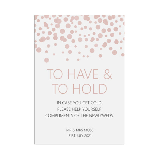  To Have & To Hold Wedding Sign, Blush Confetti Personalised A5, A4, Or A3 by PMPRINTED 