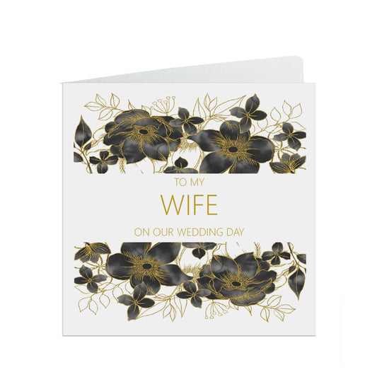  Wife On Our Wedding Day Card, Black & Gold Floral 6x6 Inches With A White Envelope by PMPRINTED 