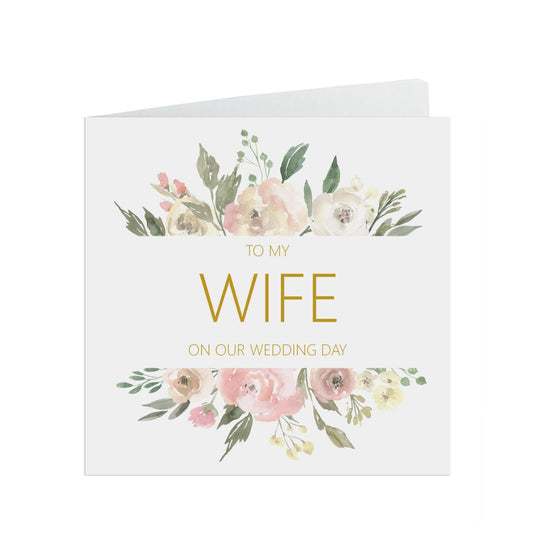  Wife On Our Wedding Day Card, Blush Floral 6x6 Inches With A White Envelope by PMPRINTED 