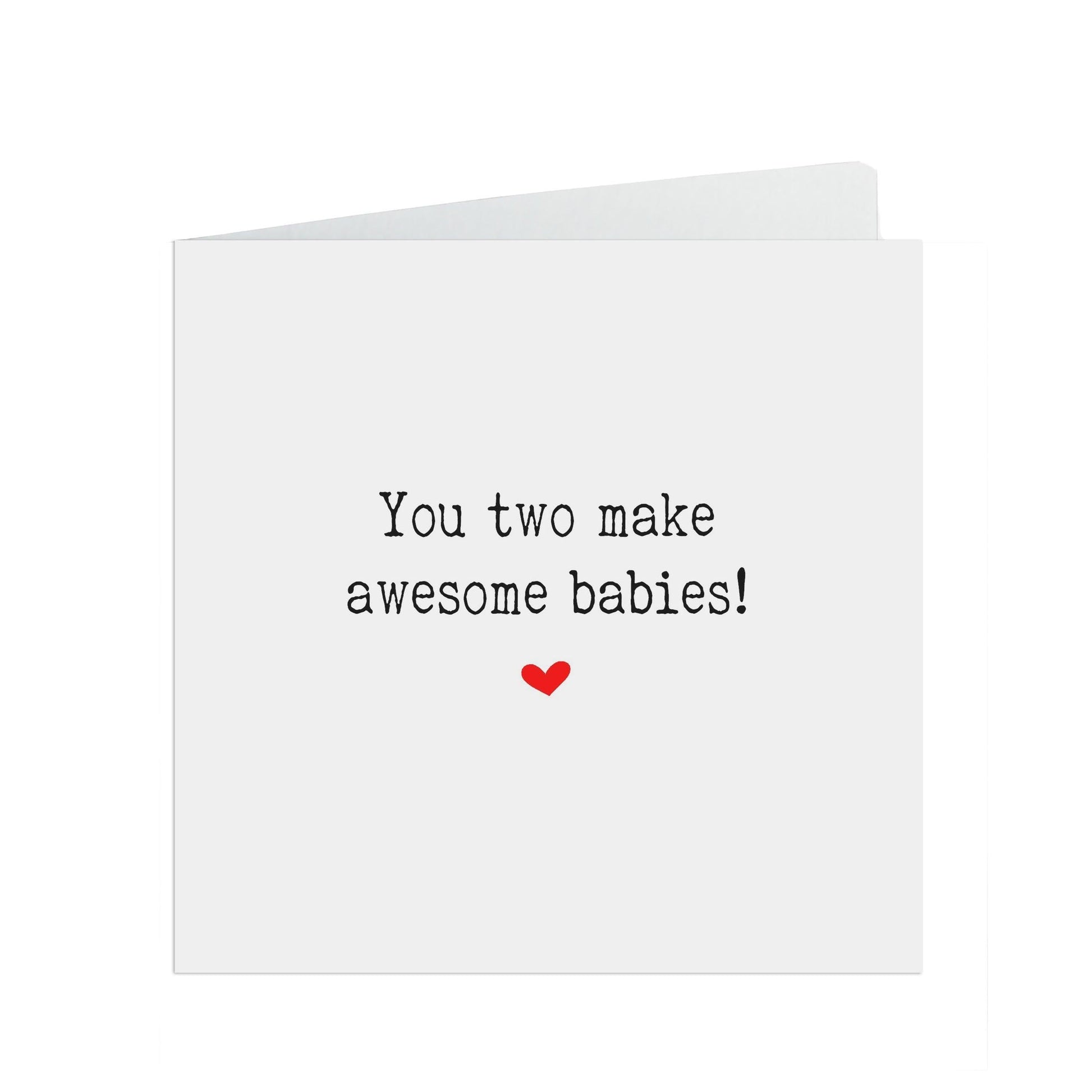  You two make awesome babies! Typewriter new baby card by PMPRINTED 
